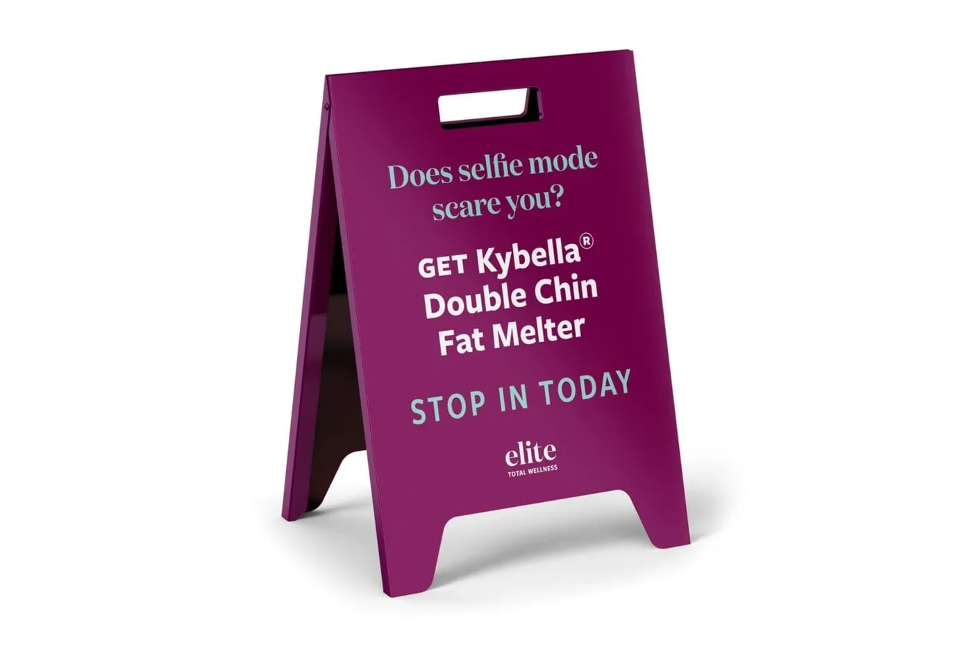 Sidewalk sign: Kybella