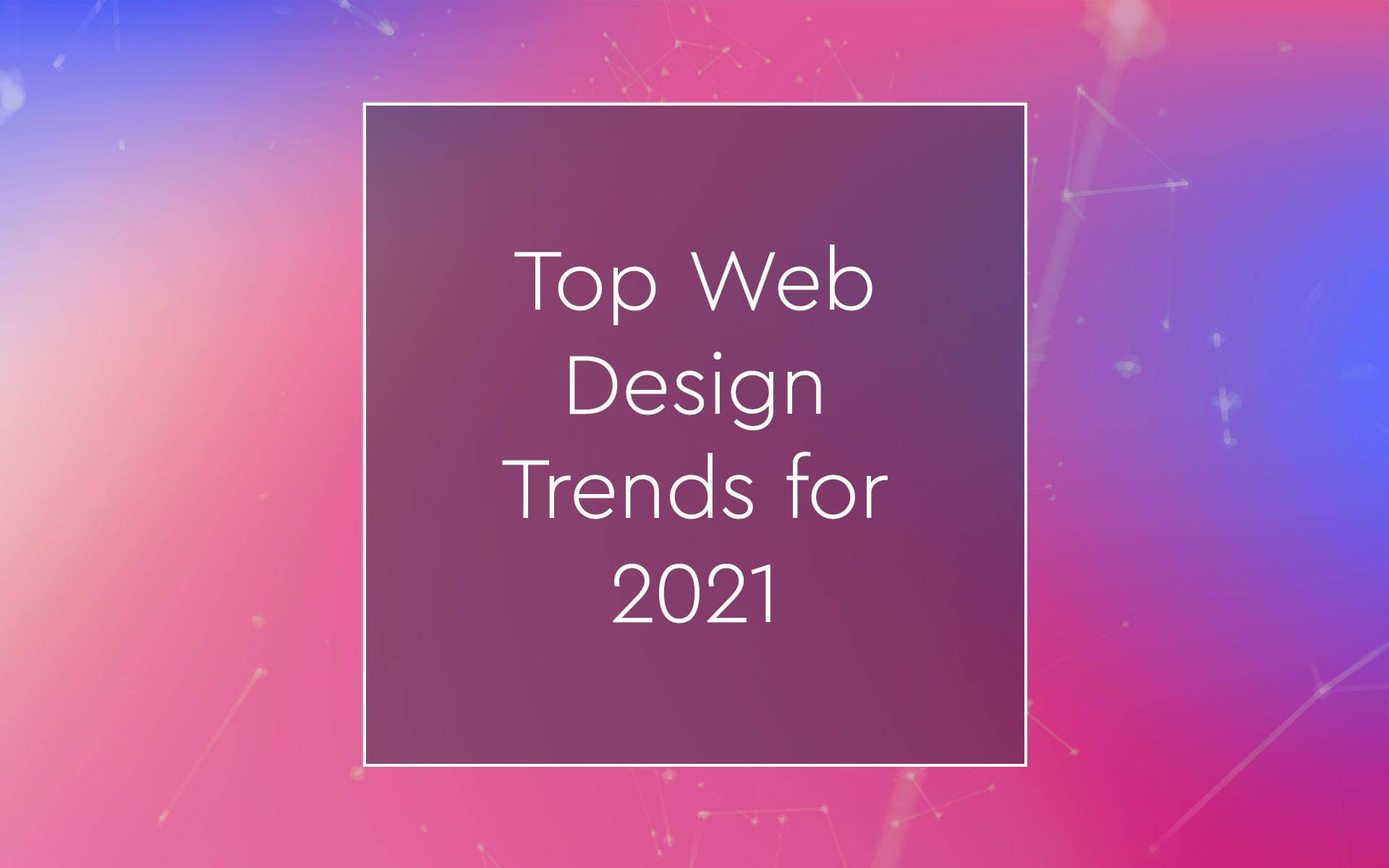 top-web-design-trends-for-2021-memphis-web-design-agency